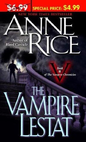 The Vampire Lestat (Vampire Chronicles) (Paperback, 2004, Ballantine Books)