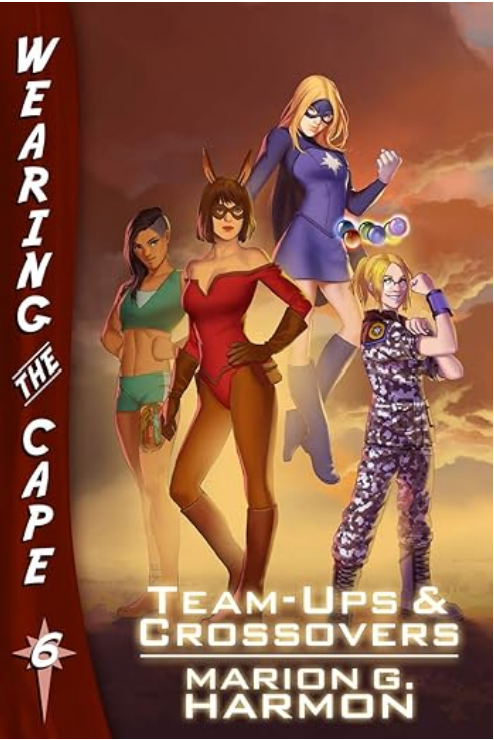 Team-Ups and Crossovers (Paperback, 2016, Createspace Independent Publishing Platform, CreateSpace Independent Publishing Platform)