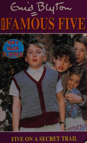 Five on a secret trail (1995, Hodder Children's Books)