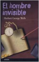 El Hombre Invisible (Hardcover, Spanish language, 2001, Anaya Touring Club)