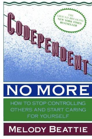 Codependent no more (1989, Walker)