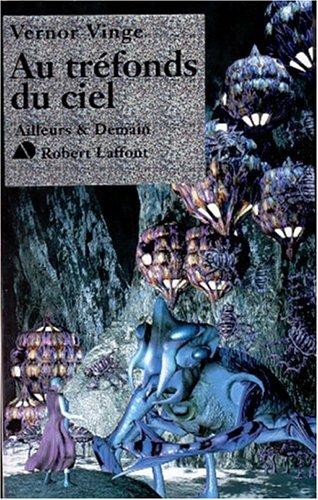 Au tréfonds du ciel (Paperback, Robert Laffont)