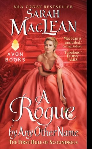 A Rogue by Any Other Name: . (Rules of Scoundrels Book 1) (2012, Avon)