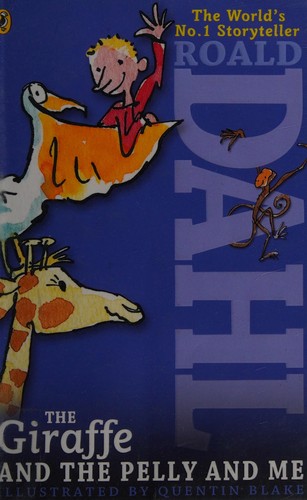 The giraffe and the pelly and me (2013)