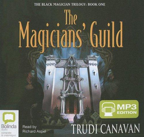 The Magicians' Guild (AudiobookFormat, 2007, Bolinda Publishing)