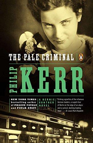 The Pale Criminal (Bernie Gunther, #2)