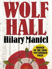 Wolf Hall (2009, HarperCollins)