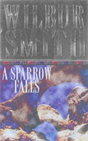 A Sparrow Falls (Hardcover, 2001, Macmillan)