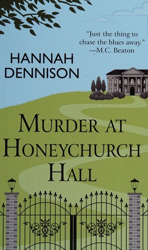 Murder at Honeychurch Hall (2014, Thorndike Press, A part of Gale, Cengage Learning)