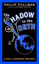 Shadow in the north (1988, Knopf)