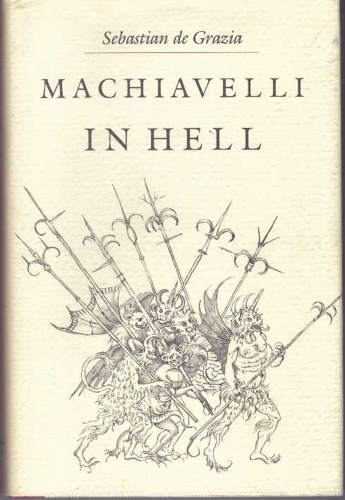 Machiavelli in Hell (Hardcover, 1989, Princeton University Press)