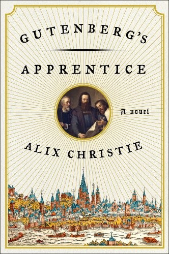 Gutenberg's Apprentice (Paperback, 2014, Harper)