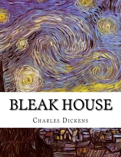 Bleak House (2015, CreateSpace Independent Publishing Platform)