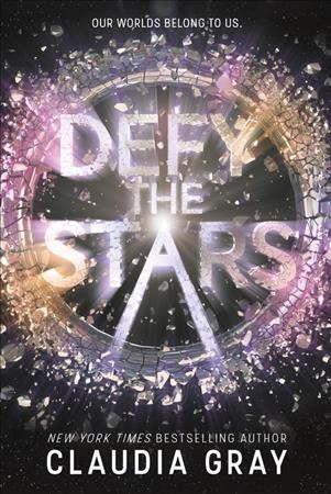 Defy the Stars (2017, Little, Brown and Company)