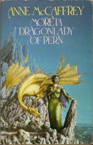 Moreta Dragonlady of Pern Uk (Bantam Doubleday Dell)