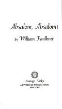 Absalom, Absalom! (1972, Vintage Books)