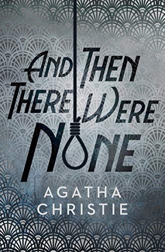 And Then There Were None (Hardcover, 2019, HarperCollins)