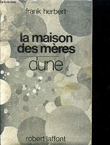 La maison des mères (French language, 1986)