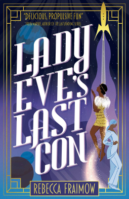 Lady Eve's Last Con (2024, Rebellion)