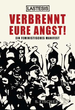 Verbrennt eure Angst! (German language, S. Fischer)