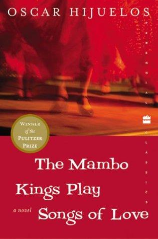 The mambo kings play songs of love (2000, Perennial Classics)