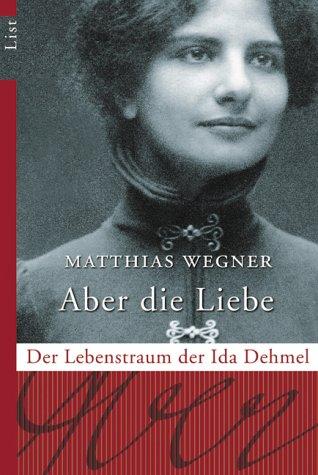 Aber die Liebe (Paperback, German language, 2002, List Tb.)