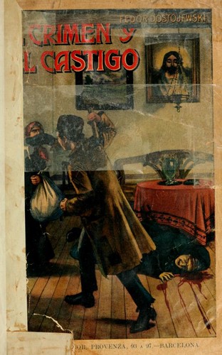 El crimen y el castigo (Spanish language, 1900, Imp. y Edit. de Ramón Sopena)