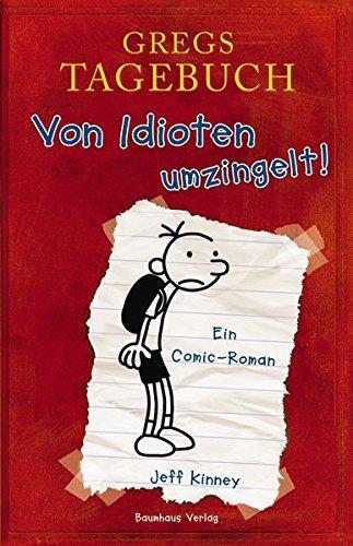 Gregs Tagebuch Von Idioten umzingelt (German language, 2008)