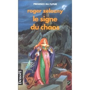 Le Cycle des princes d'Ambre, tome 8 (French language, 1989, Denoël)