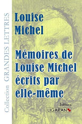 Mémoires de Louise Michel écrits par elle-même (French language)