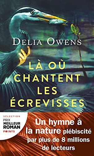 Là où chantent les écrevisses (Paperback, French language, 2021, Éditions Points)