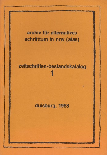 Zeitschriften-Bestandskatalog 1 (Paperback, German language, 1988, Archiv für alternatives Schrifttum in NRW)
