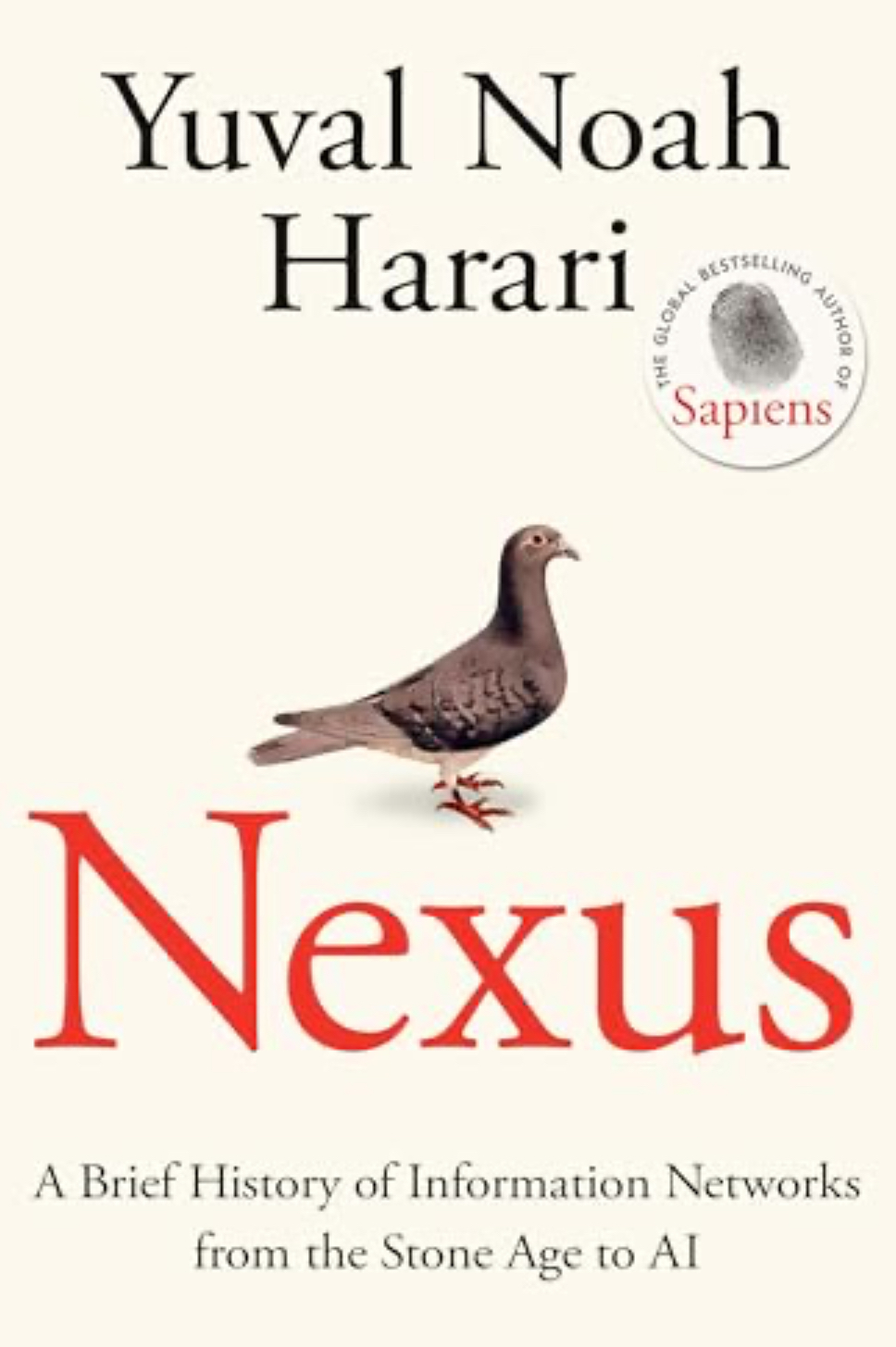 Nexus: A Brief History of Information Networks from the Stone Age to AI (Hardcover, 2024, Fern Press)