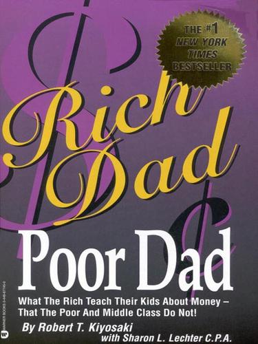 Rich Dad's Advisors®: Rich Dad, Poor Dad (EBook, 2001, Grand Central Publishing)