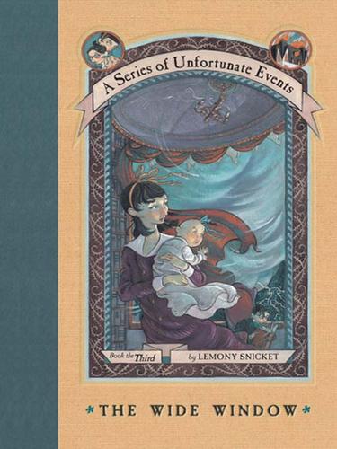 The Wide Window (A Series of Unfortunate Events, #3) (EBook, 2007, HarperCollins)