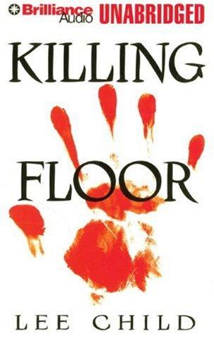 Killing Floor (Jack Reacher) (AudiobookFormat, 2007, Brilliance Audio on CD Unabridged)