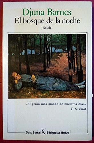 El bosque de la noche (Paperback, Spanish language, 1987, Seix Barral)