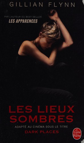 Les lieux sombres (French language, 2011, Librairie générale française)