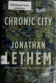 Chronic City (Hardcover, 2009, Doubleday)