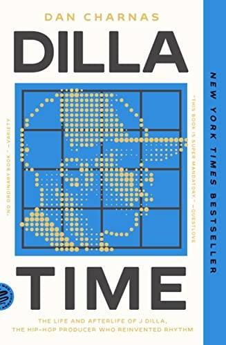 Dilla Time (2023, Picador)