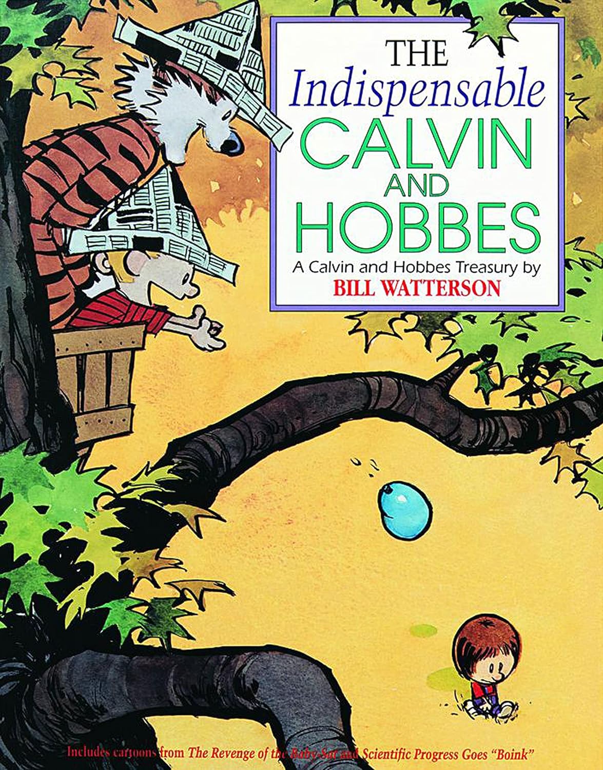 The indispensable Calvin and Hobbes (1992, Andrews and McMeel)