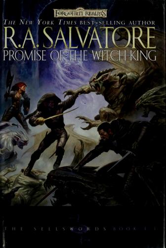 Promise of the witch-king (Hardcover, 2005, Wizards of the Coast, Distributed in the U.S. by Holtzbrinck Pub.)