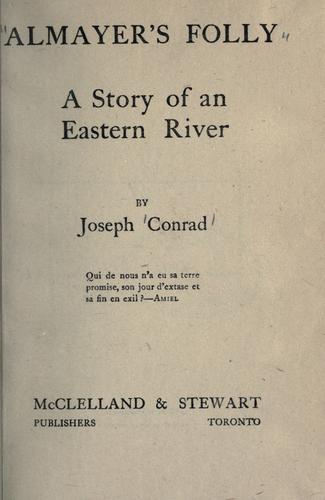 Almayer's folly (1895, McClelland & Stewart)