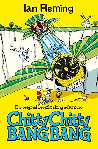 Chitty Chitty Bang Bang (2012, MACMILLAN CHILDREN S BOOKS, MacMillan Children's Books)