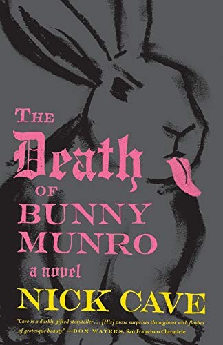 The Death of Bunny Munro (Paperback, 2010, Farrar, Straus and Giroux)