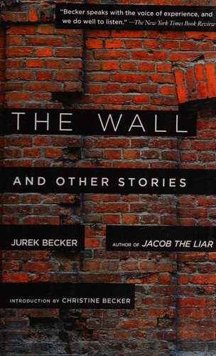 The Wall (2014, Skyhorse Publishing Company, Incorporated)