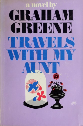 Travels with my aunt (1969, Viking Press)