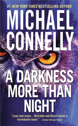 Darkness More Than Night (2014, Grand Central Publishing)
