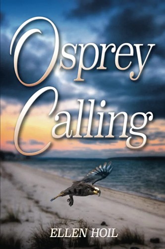 Osprey Calling (Paperback, 2022, Desert Palm Press)