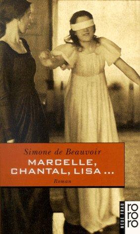 Marcelle, Chantal, Lisa… (Paperback, German language, 1980, Rowohlt Verlag)